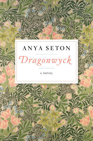 Dragonwyck: A Novel