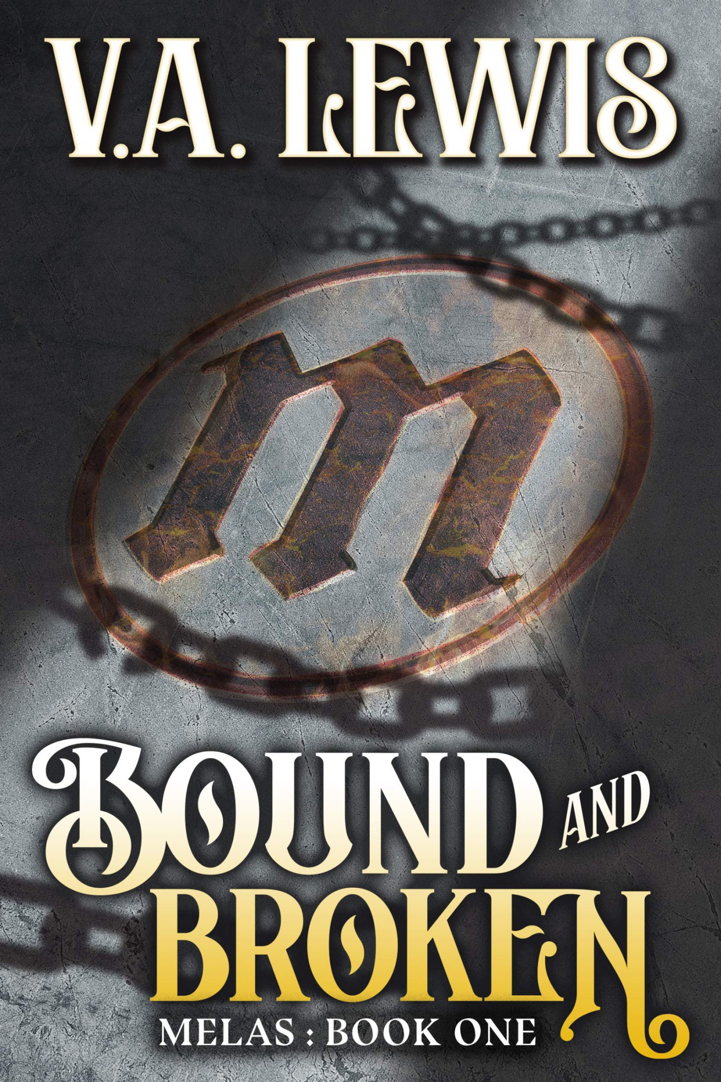 Bound and Broken: An Isekai Adventure Dark Fantasy (Melas Book 1)