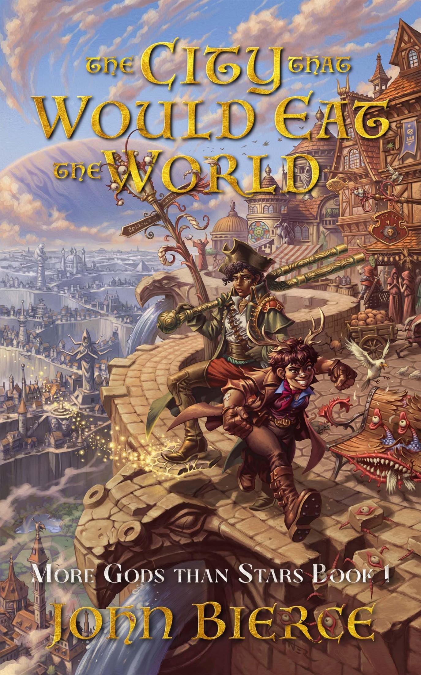 More Gods Than Stars 1: The City That Would Eat The World