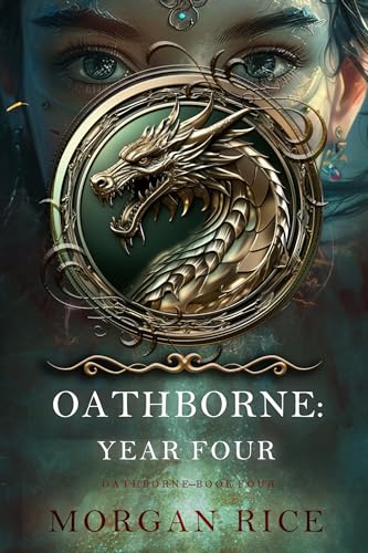 Oathborne: Year Four