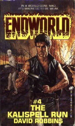 Endworld 4 The Kalispell Run