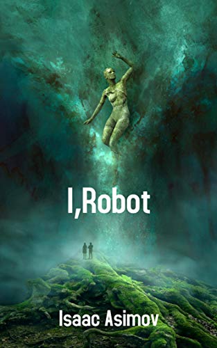 I, Robot