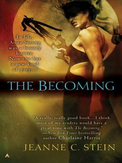 The Becoming: An Anna Strong, Vampire Novel