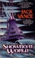 The Magnificent Showboats of the Lower Vissel River, Lune XXIII South, Big Planet