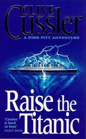 Raise the Titanic!