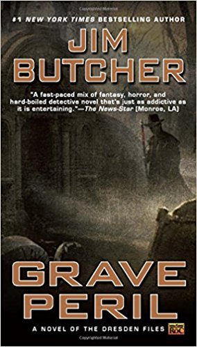 Grave Peril: A Novel of the Dresden Files