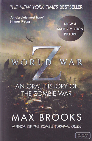 World War Z: An Oral History of the Zombie War