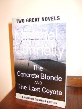 The Concrete Blonde & The Last Coyote