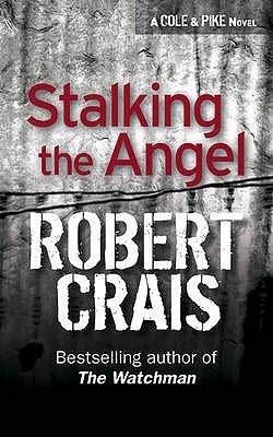 Stalking The Angel