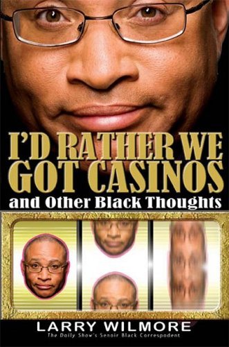 I'd Rather We Got Casinos