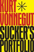 Sucker's Portfolio A Collection of Previously Unpublished Writing
