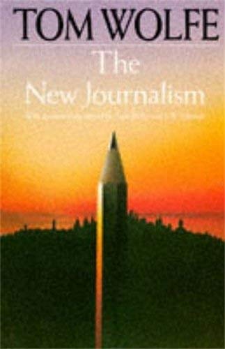 The New Journalism (Picador Books) by Tom Wolfe