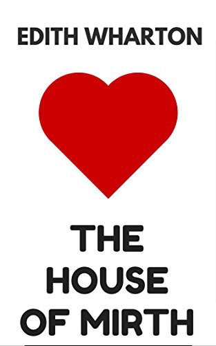 The House of Mirth