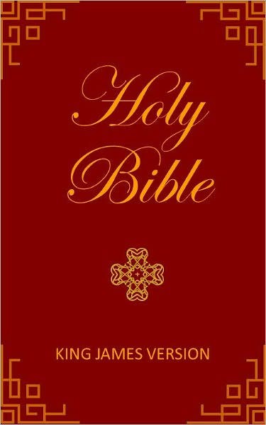 The Holy Bible : Old and New Testaments (King James Version)