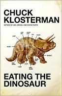 Eating the Dinosaur