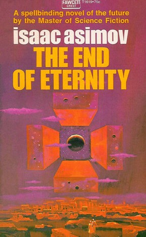 The End of Eternity