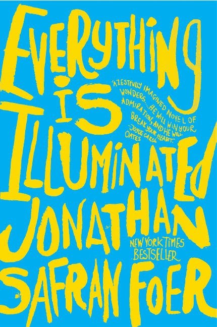 Everything Is Illuminated by Foer Jonathan Safran (2005-01-01) Paperback