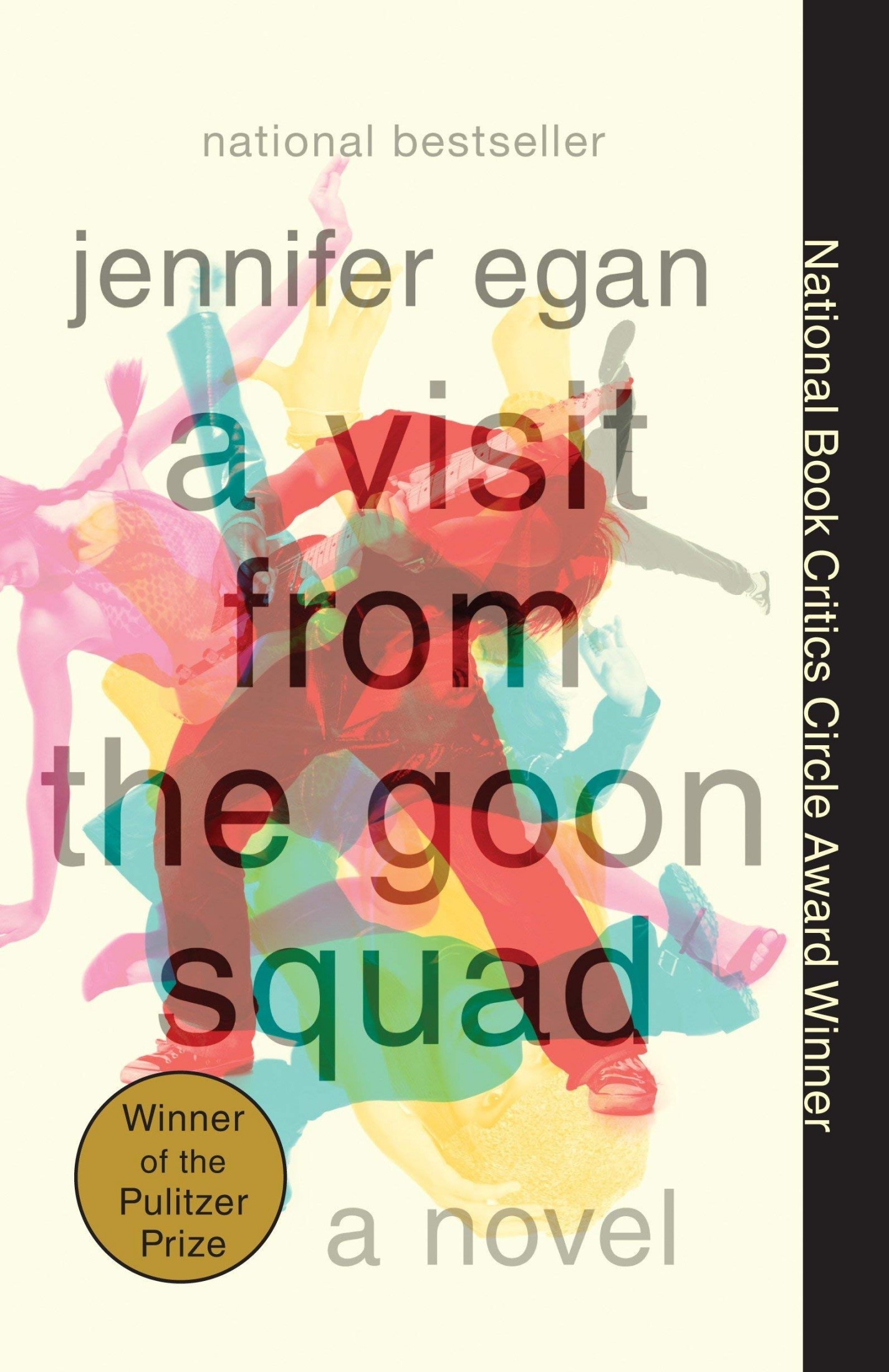 [A Visit from the Goon Squad] [By: Egan, Jennifer] [June, 2011]