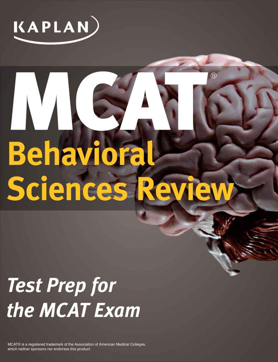 Kaplan MCAT Behavioral Sciences Review: Created for MCAT 2015 (Kaplan Test Prep)
