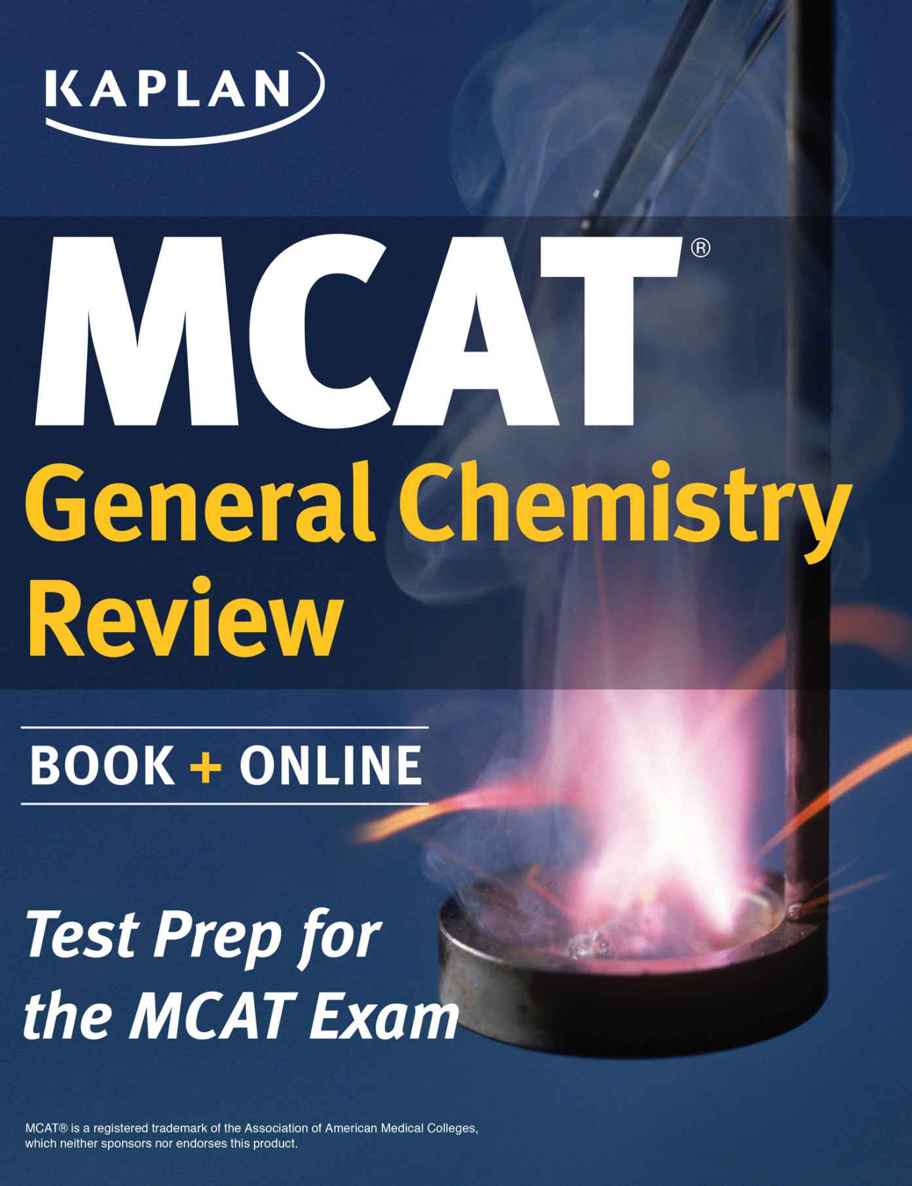 Kaplan MCAT General Chemistry Review: Created for MCAT 2015 (Kaplan Test Prep)