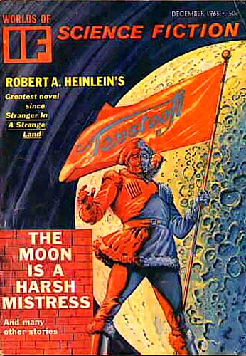 The Moon is a Harsh Mistress