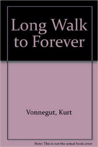 Long Walk To Forever
