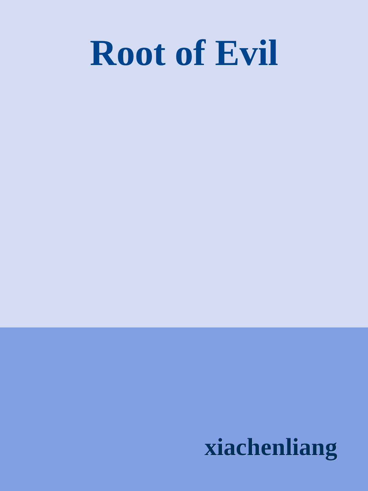 Root of Evil