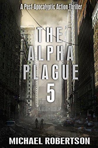 The Alpha Plague 5