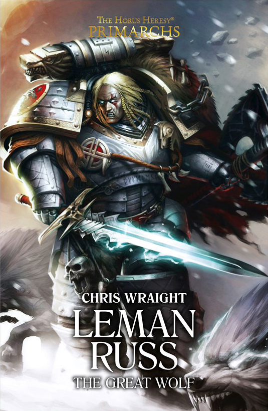 Leman Russ: The Great Wolf