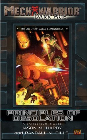 Mechwarrior: Dark Age #21: Principles of Desolation