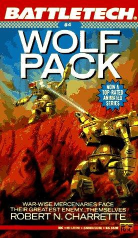 Wolf Pack (Battletech # 4)