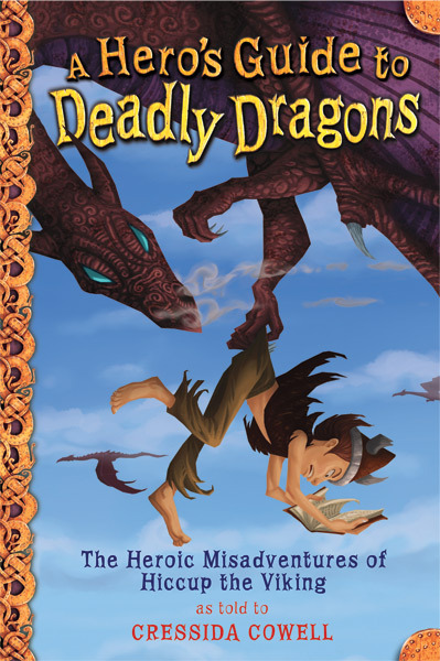 A Hero's Guide to Deadly Dragons