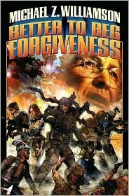 Better to Beg Forgiveness