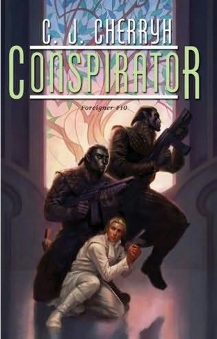 Conspirator, Foreigner #10 [Signed First Edition Series]