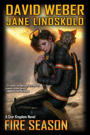 Fire Season (Star Kingdom) by Weber, David, Lindskold, Jane