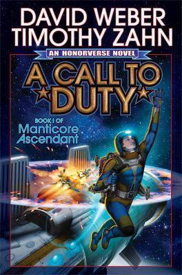 A Call to Duty (Manticore Ascendant) by David Weber