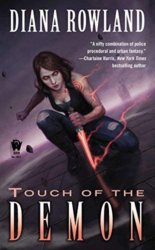 Touch of the Demon: Demon Novels, Book Five (Kara Gillian) by Rowland, Diana (2012) Mass Market Paperback