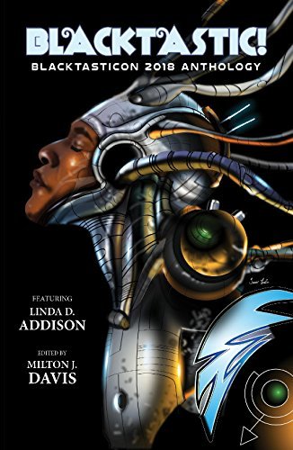 Blacktastic! Blacktasticon 2018 Anthology