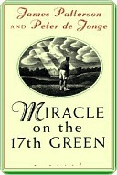 Miracle on the 17th Green