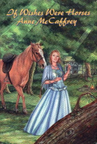 If Wishes Were Horses
