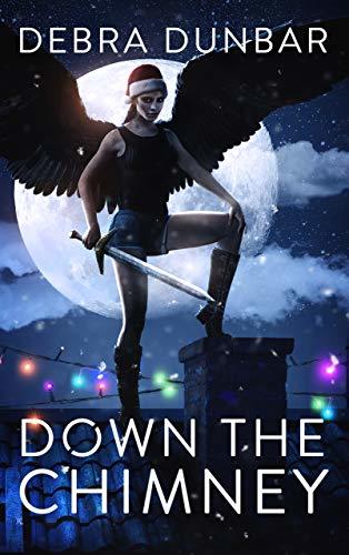Down The Chimney