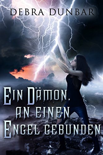 Ein Dämon, an einen Engel gebunden (Teufelchen-Reihe 1)