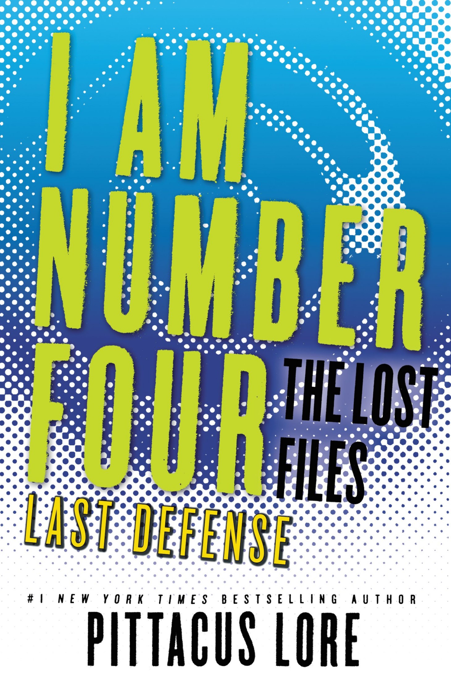 I Am Number Four: The Lost Files: Last Defense: Malcolm's Mission with a Chimæra to Survive the Mogadorian Invasion