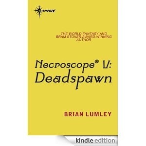 Deadspawn (Necroscope, Book 5) by Brian Lumley