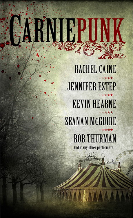 Rachel Caine - Carniepunk