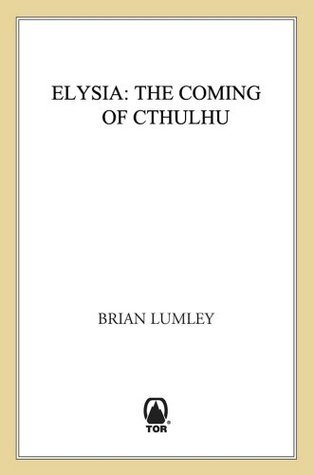 Elysia: The Coming of Cthulhu