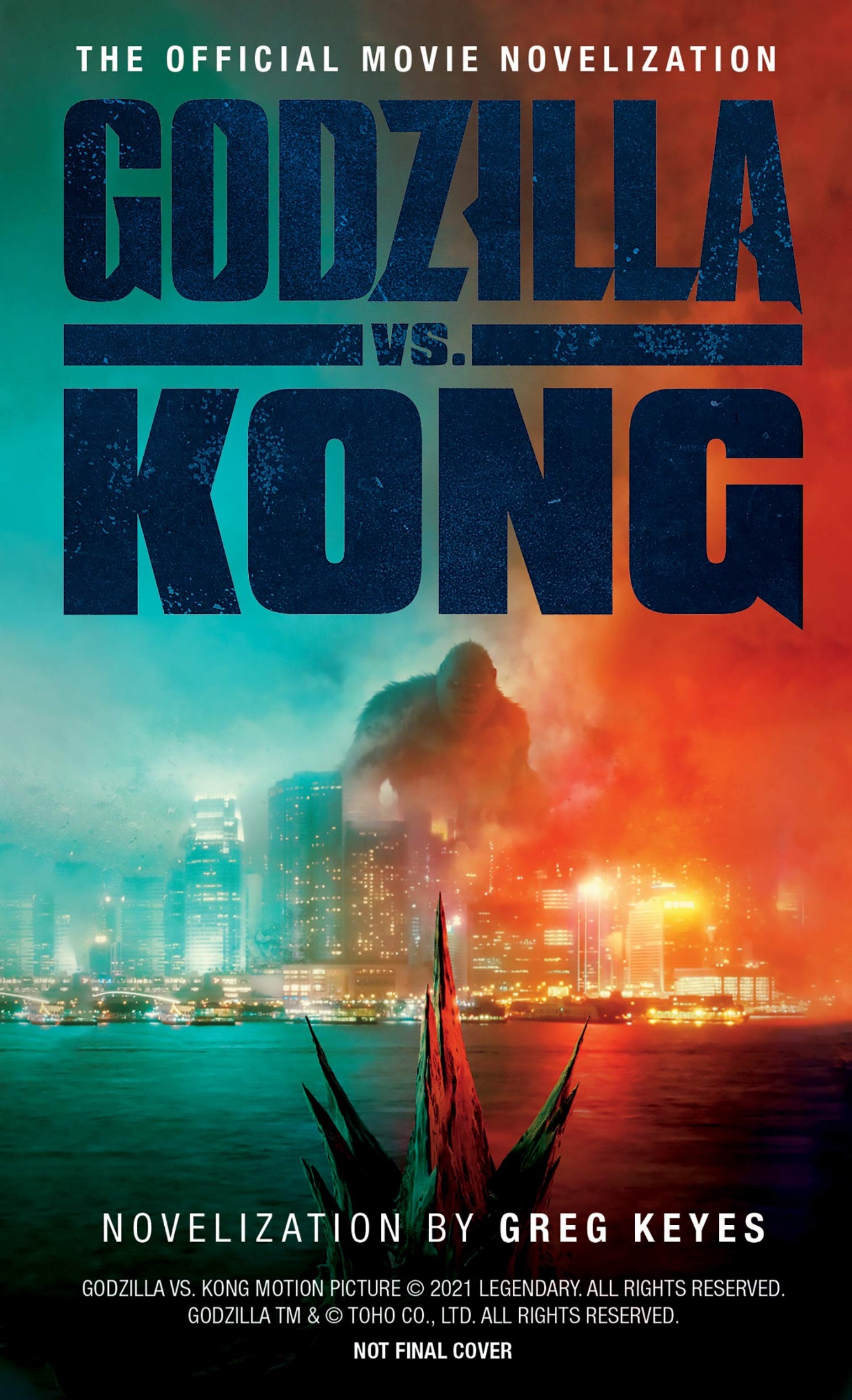 Godzilla vs. Kong: The Official Movie Novelisation