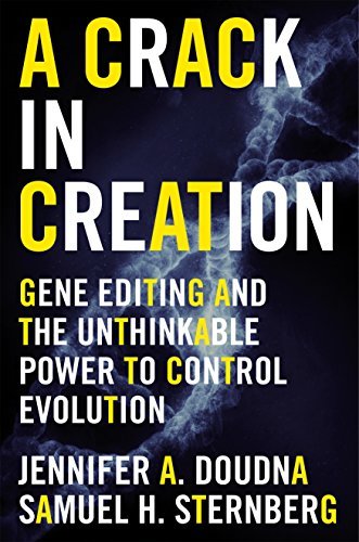 A Crack In Creation: A Nobel Prize Winner's Insight into the Future of Genetic Engineering