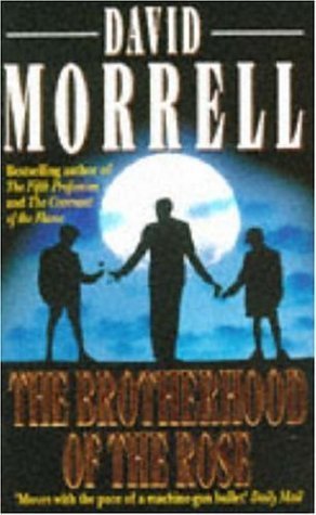 The Brotherhood of the Rose: A Novel