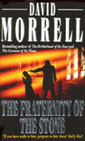 The Fraternity of the Stone: A Novel